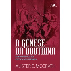 A Gênese da Doutrina