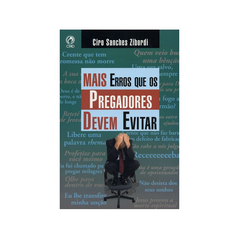 Mais erros que os pregadores devem evitar Mais erros que os pregadores devem evitar