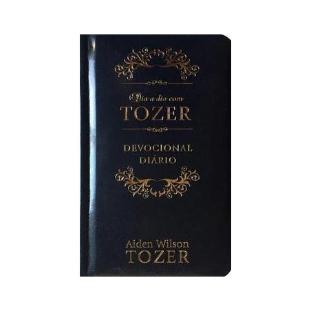 Dia a dia com Tozer - Capa Luxo