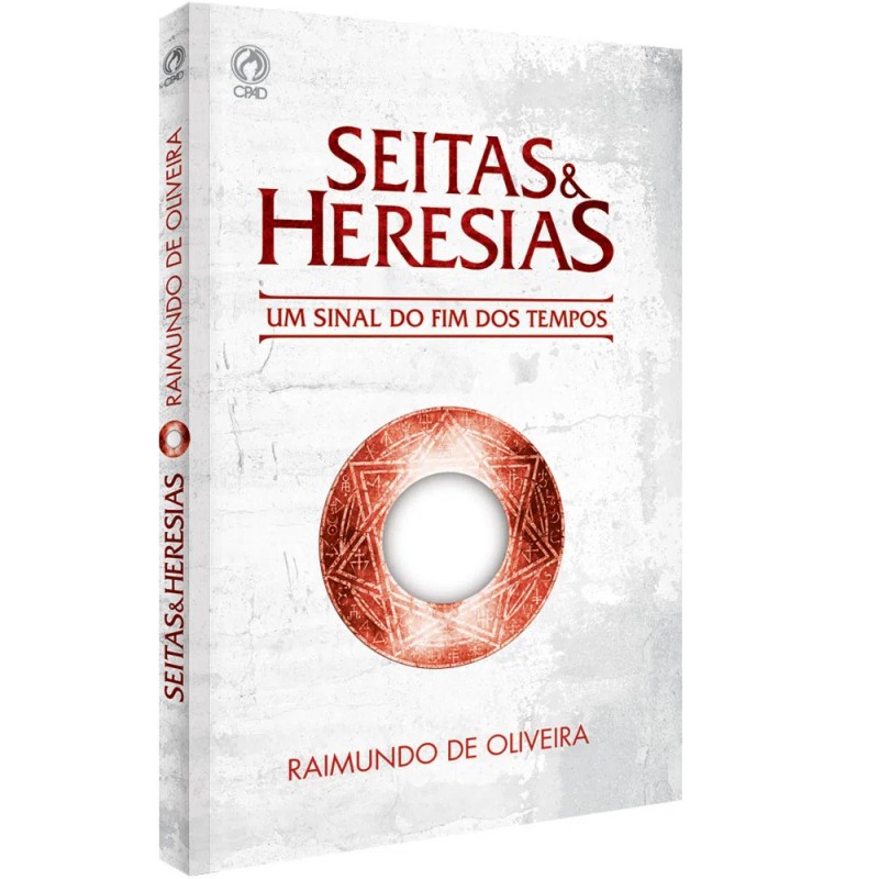 Seitas e Heresias Seitas e Heresias