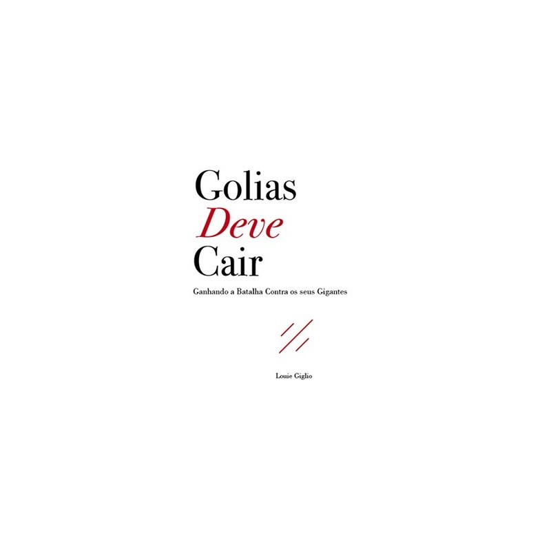 Golias deve cair