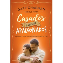Casados e ainda apaixonados