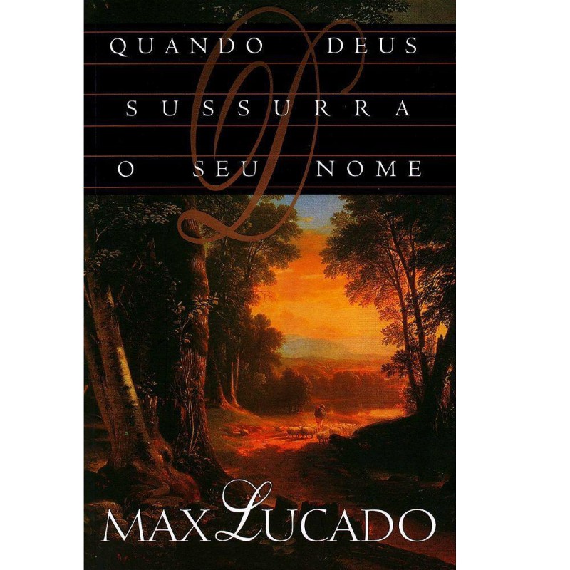 Quando Deus sussurra o seu nome