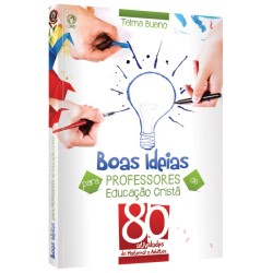 Boas Ideias Para Professores de Educação Cristã