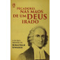 Pecadores nas Mãos de um Deus Irado Pecadores nas Mãos de um Deus Irado