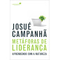 Metáforas de liderança Metáforas de liderança