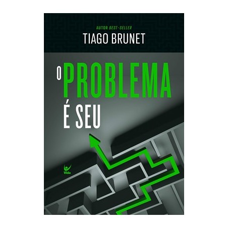 O problema é seu