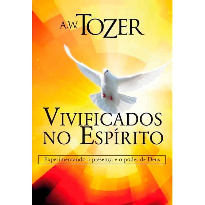 Vivificados no Espírito Vivificados no Espírito