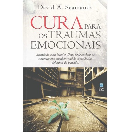 Cura para os traumas emocionais