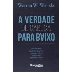 A verdade de cabeça para baixo