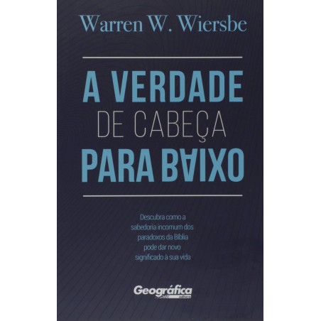 A verdade de cabeça para baixo