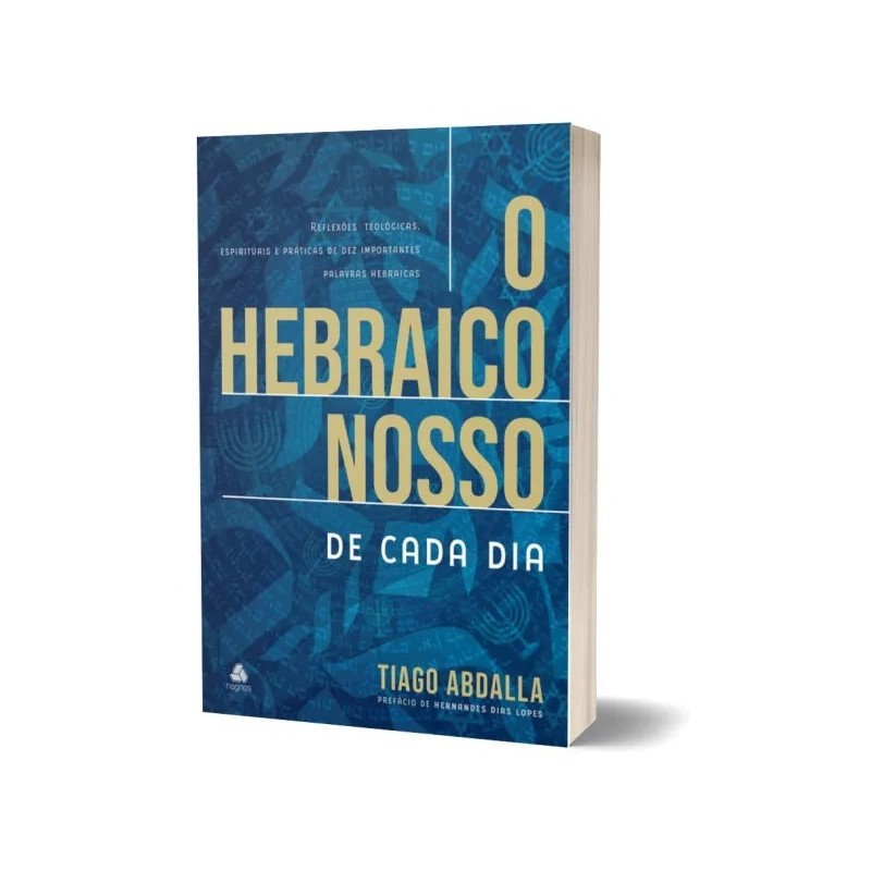 O Hebraico nosso de cada dia
