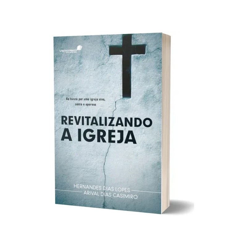 Revitalizando a igreja Revitalizando a igreja