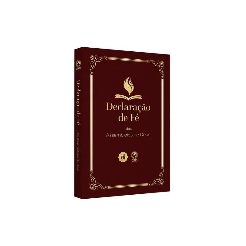 Declaração de Fé das Assembleias de Deus - Vinho Declaração de Fé das Assembleias de Deus - Vinho