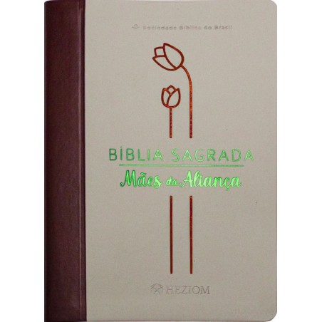 Bíblia Sagrada Mães da Aliança