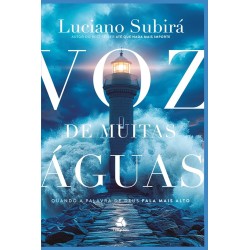 Voz de muitas Águas: Quando a Palavra de Deus fala mais alto