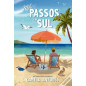 Mil Passos ao Sul Mil Passos ao Sul