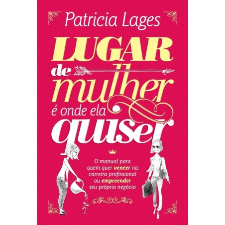 Lugar de Mulher É Onde Ela Quiser