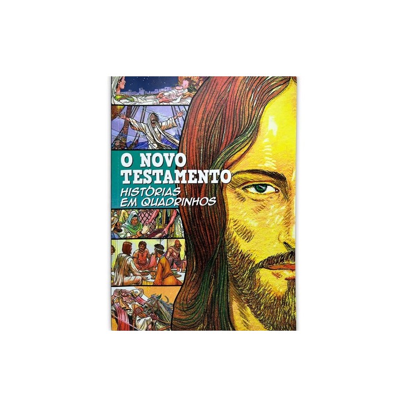 O Novo Testamento - Histórias em Quadrinhos O Novo Testamento - Histórias em Quadrinhos