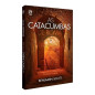 As Catacumbas de Roma As Catacumbas de Roma