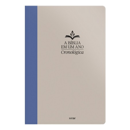 Bíblia em um ano - Cronológica - NVI - Cinza
