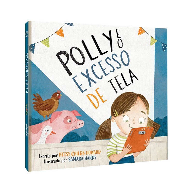Polly e o Excesso de Tela Polly e o Excesso de Tela