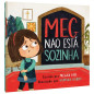 Meg não está sozinha Meg não está sozinha