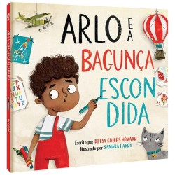Arlo e a Bagunça Escondida