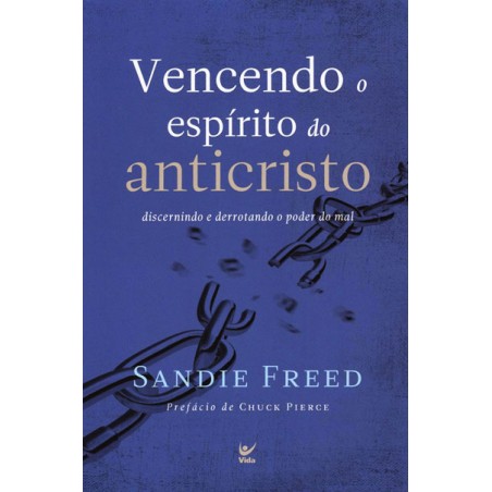 Vencendo o espírito do anticristo