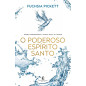 O Poderoso Espirito Santo