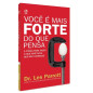 Você É Mais Forte Do Que Pensa