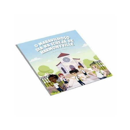 O maravilhoso dia na Igreja de Harmonyville