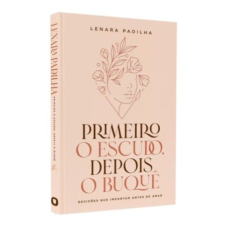 Primeiro O Escudo, Depois O Buquê