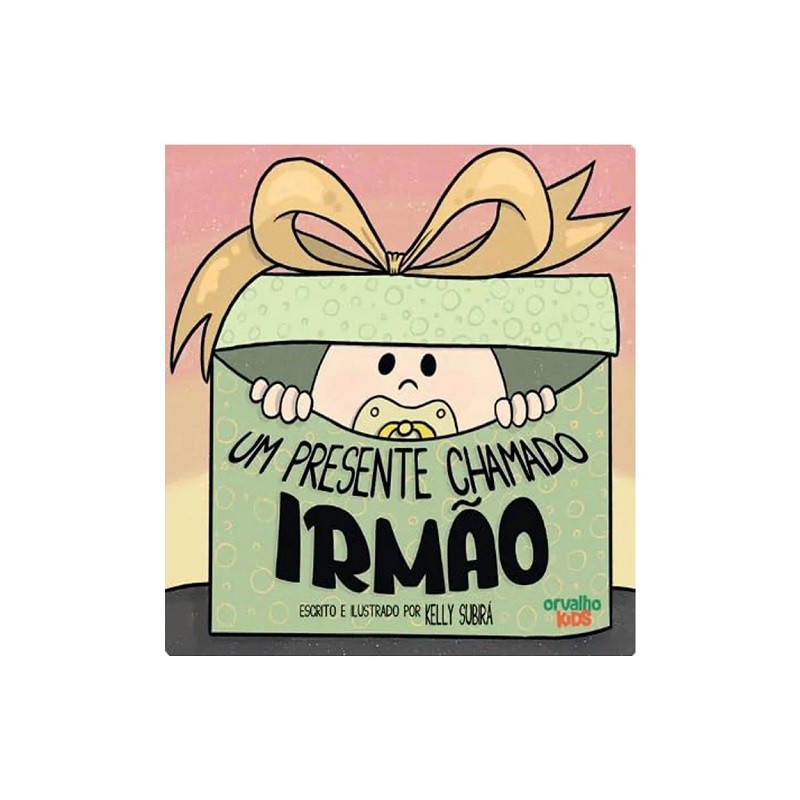 Um Presente Chamado Irmão