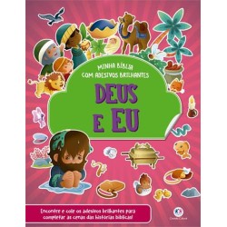 DEUS E EU: BÍBLIA COM ADESIVOS BRILHANTES