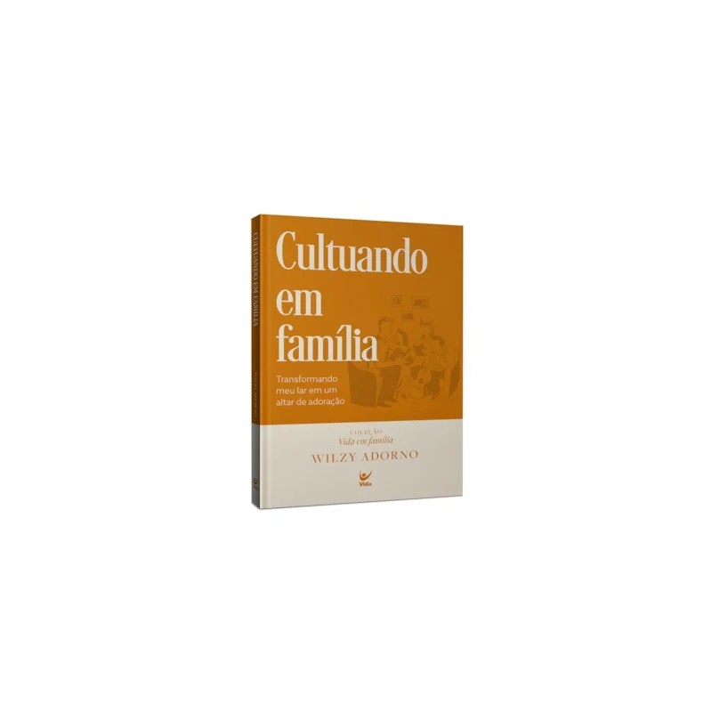 Cultuando em Família Cultuando em Família
