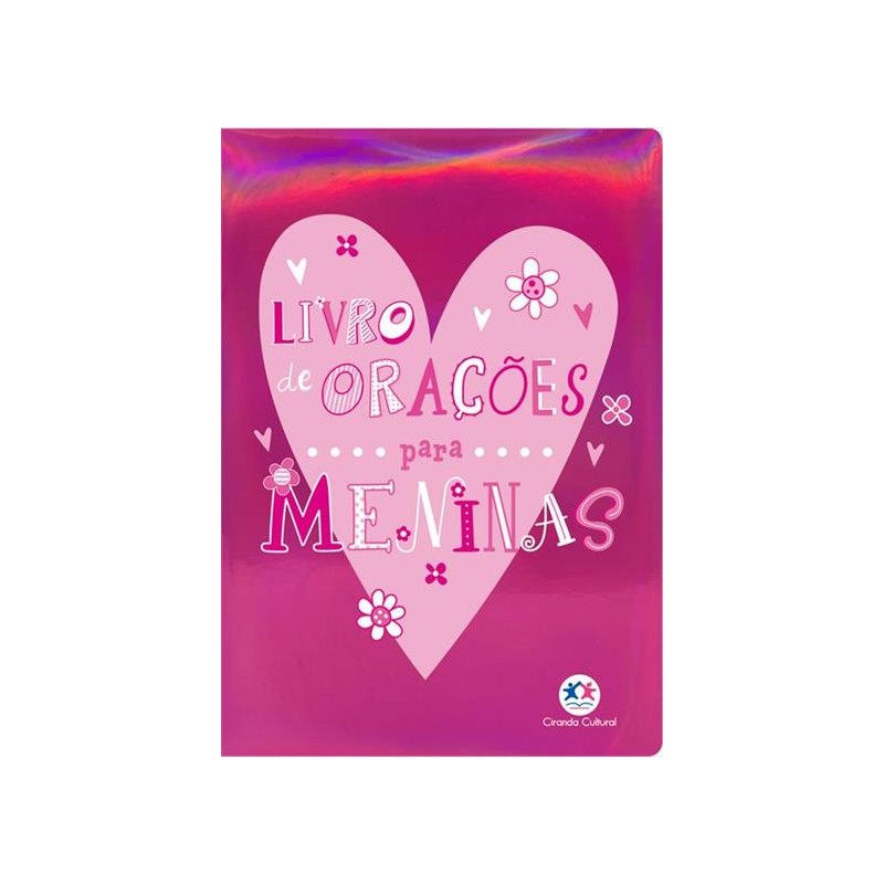 Livro de orações para meninas - Coração Brilhante Livro de orações para meninas - Coração Brilhante