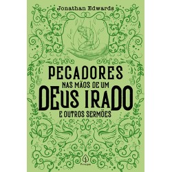 Pecadores nas mãos de um Deus irado