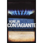 Igreja Contagiante Igreja Contagiante