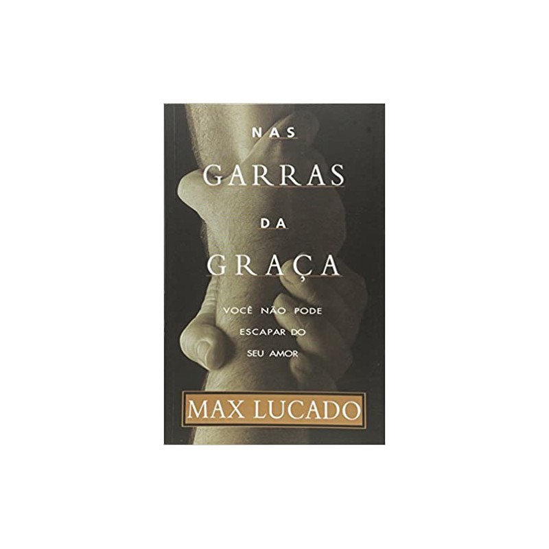 Nas Garras Da Graça