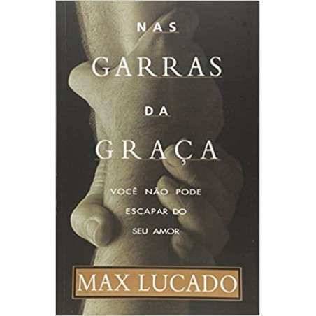 Nas Garras Da Graça