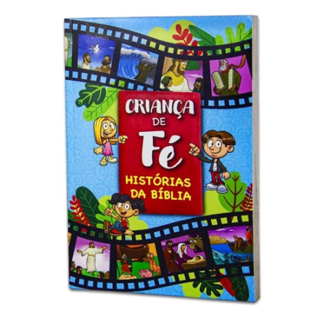 Bíblia Infantil Ilustrada - Criança de Fé - Nova Edição Brochura