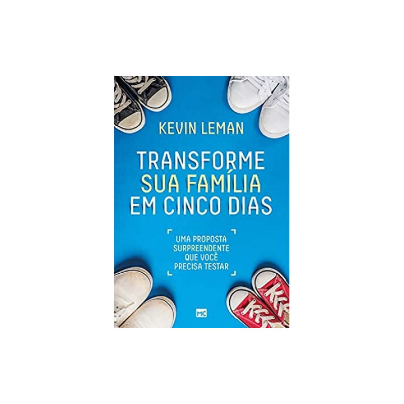 Transforme Sua Família Em Cinco Dias