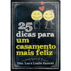 25 dicas para um casamento mais feliz