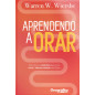 Aprendendo a orar Aprendendo a orar