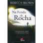 NA FENDA DA ROCHA