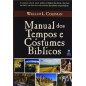 Manual dos tempos e costumes bíblicos