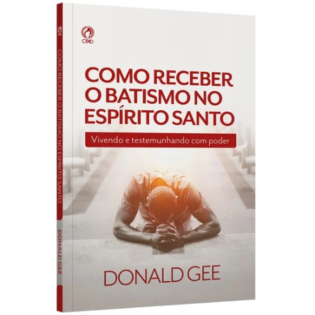 Como receber o batismo no Espirito Santo