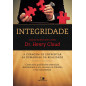 Integridade - A Coragem De Enfrentar As Demandas Da Realidade Integridade - A Coragem De Enfrentar As Demandas Da Realidade