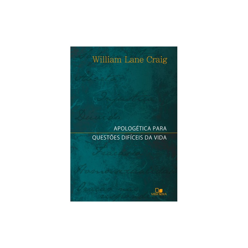 Apologética para questões difíceis da vida Apologética para questões difíceis da vida